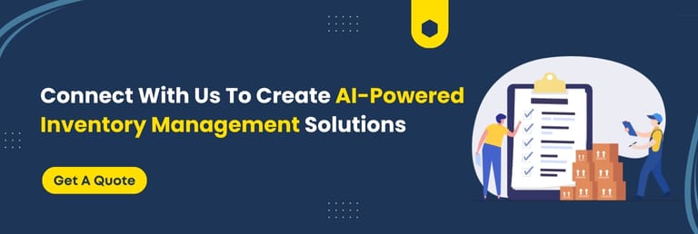 Connect with us for custom AI inventory management solutions
