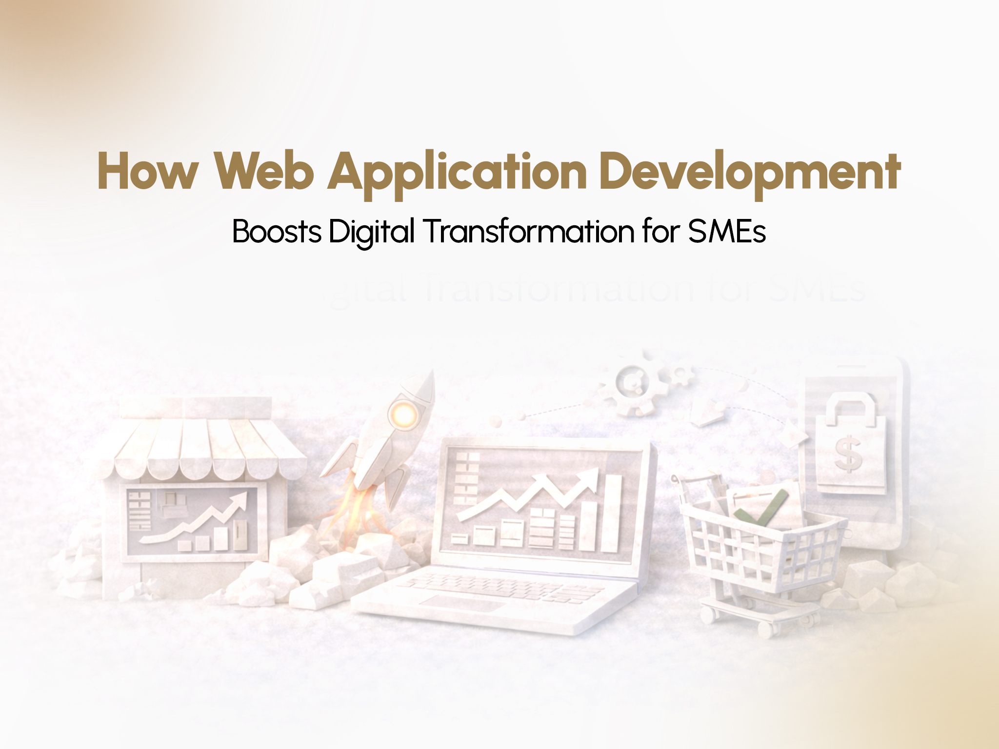 Boost Digital Transformation with Web App Development